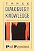 Three Dialogues on Knowledge by Paul Karl Feyerabend