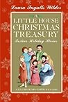 A Little House Christmas Treasury by Laura Ingalls Wilder