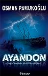 Ayandon by Osman Pamukoğlu