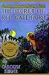 The Secret of Red Gate Farm (Nancy Drew Mystery Stories, #6)