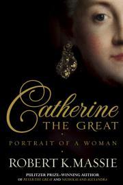 Catherine the Great by Robert K. Massie