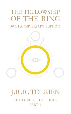 The Fellowship of the Ring by J.R.R. Tolkien