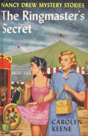 The Ringmaster's Secret by Carolyn Keene