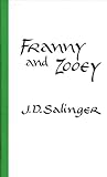 Franny and Zooey by J.D. Salinger