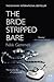 The Bride Stripped Bare by Nikki Gemmell