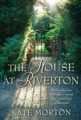 The House at Riverton by Kate Morton