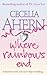 Where Rainbows End by Cecelia Ahern