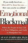 Emotional Blackmail by Susan Forward