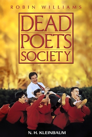 Dead Poets Society by N.H. Kleinbaum