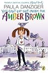 You Can't Eat Your Chicken Pox, Amber Brown by Paula Danziger