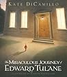 The Miraculous Journey of Edward Tulane by Kate DiCamillo