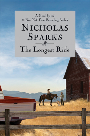 The Longest Ride by Nicholas Sparks