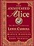 The Annotated Alice by Lewis Carroll