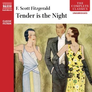 Tender is the Night by F. Scott Fitzgerald