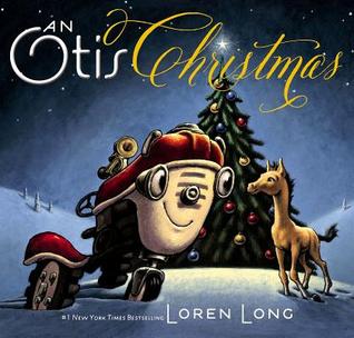 An Otis Christmas by Loren Long