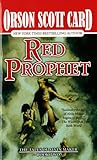 Red Prophet by Orson Scott Card