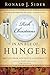 Rich Christians in an Age of Hunger by Ronald J. Sider