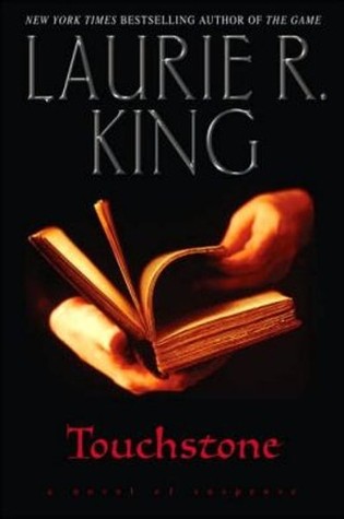 Touchstone by Laurie R. King