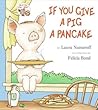 If You Give a Pig a Pancake