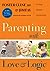 Parenting With Love and Logic by Foster W. Cline