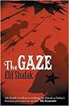 The Gaze by Elif Shafak