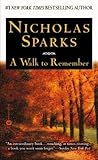 A Walk to Remember by Nicholas Sparks