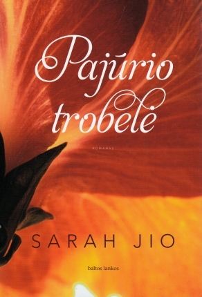 Pajūrio trobelė by Sarah Jio