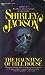 The Haunting of Hill House by Shirley Jackson