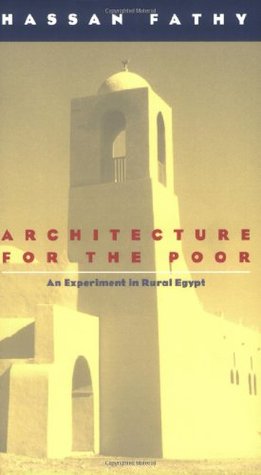 Architecture for the Poor by Hassan Fathy