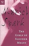 The Girls of Slender Means by Muriel Spark