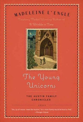 The Young Unicorns by Madeleine L'Engle