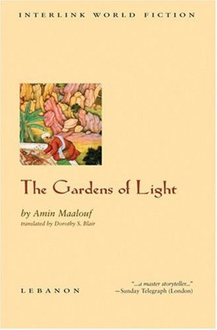 The Gardens of Light by Amin Maalouf