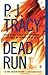 Dead Run by P.J. Tracy