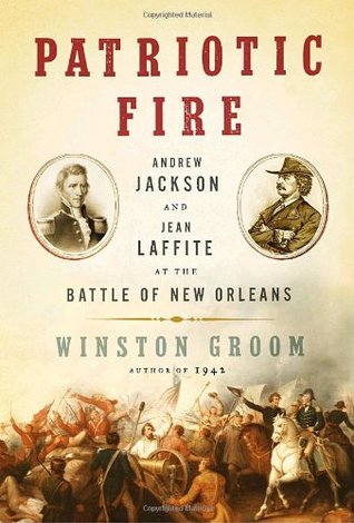 Patriotic Fire by Winston Groom