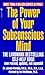 The Power of Your Subconscious Mind by Joseph Murphy