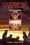 The Darkest Hour by Erin Hunter