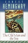 The Old Man and the Sea by Ernest Hemingway