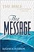 Message The New Testament Psalms and Proverbs by Eugene H. Peterson