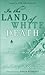 In the Land of White Death by Alison Anderson