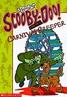 Scooby-Doo! and the Carnival Creeper by James Gelsey