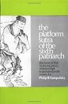 The Platform Sutra of the Sixth Patriarch by Hui-Neng