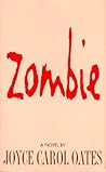 Zombie by Joyce Carol Oates