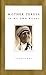 Mother Teresa: In My Own Words