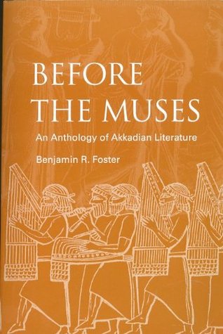 Before the Muses by Benjamin R. Foster