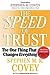 The Speed of Trust by Stephen M.R. Covey