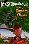 The Canary Caper by Ron Roy