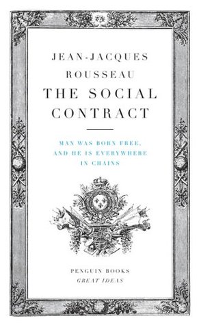 The Social Contract by Jean-Jacques Rousseau