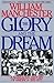 The Glory and the Dream: A ...