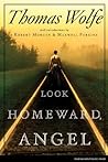 Look Homeward, Angel by Thomas Wolfe