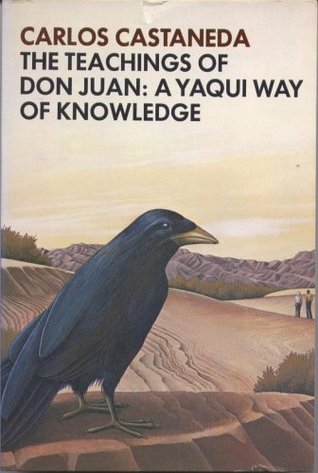 The Teachings of Don Juan by Carlos Castaneda